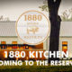 1880 Kitchen coming to The Reserve.